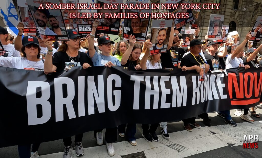 A Somber Israel Day Parade in New York City is led by Families of Hostages
